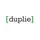 Duplie